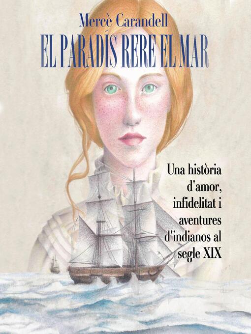 Title details for El paradís rere el mar by Mercè Carandell - Wait list